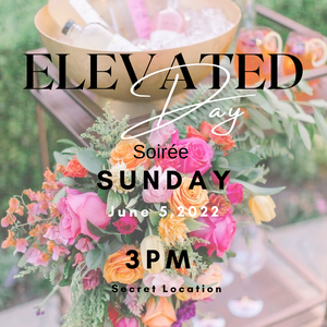 Elevated Day Soirée